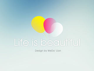 Life is beautiful