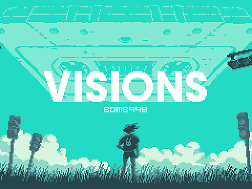 VISIONS-幻境 个人像素动画集锦