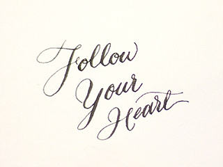 Follow Your Heart