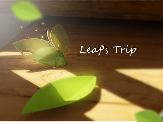 Leaf's Trip