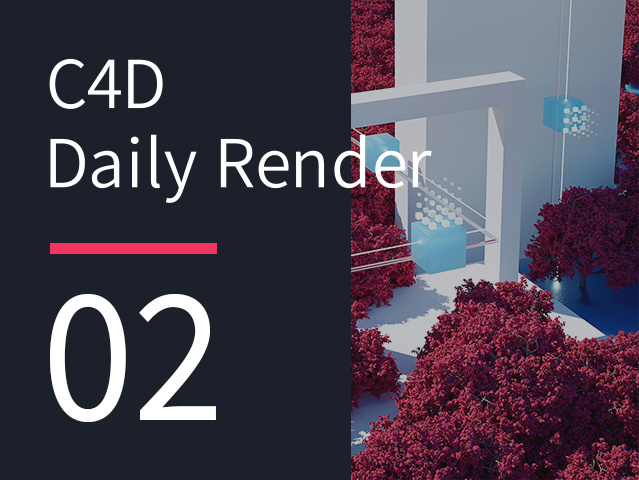 C4D Daily Render series 02