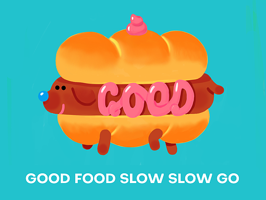 好吃慢慢走  GOOD EAT SLOW SLOW GO