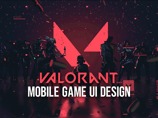 《无畏契约》Valorant手游 UI+动效设计练习