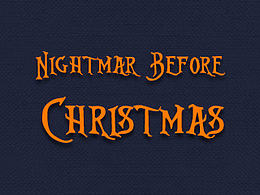 Nightmar Before Christmas.