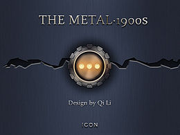 原創(chuàng)主題ICON設(shè)計(jì)——The Metal 1900s