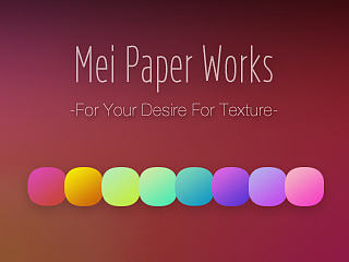 -Mei Paper Works- 决赛补完