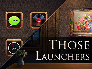 Those Launchers