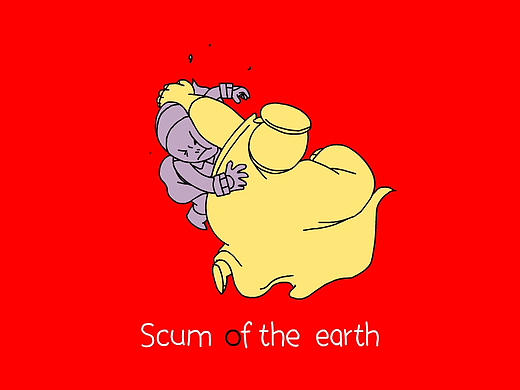 动画MV《Scum Of The Earth》