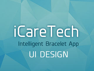 iCareTech C+医学智能手环UI 1.0版