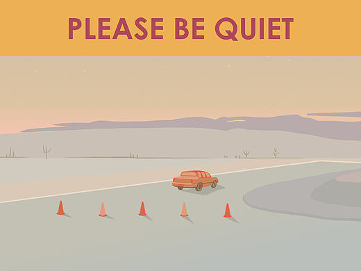 PLEASE BE QUIET