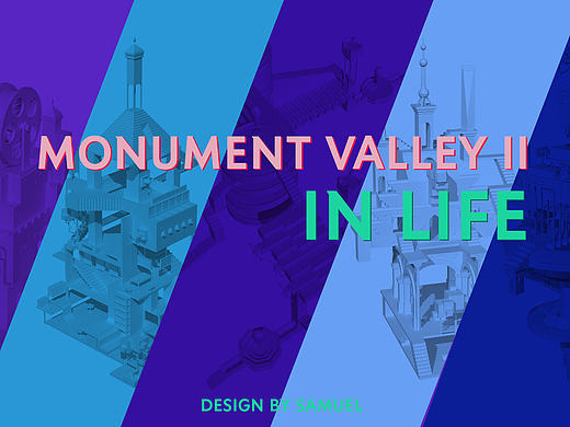 纪念碑谷II生活·MONUMENT VALLEY II IN LIFE