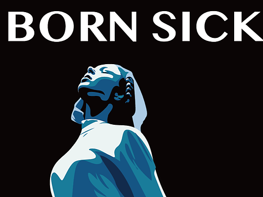 BORN SICK（个人主页-ZNjMzMjg4OTY=） - 艺术插画 - 站酷设计师热耶YYG原创素材 - 站酷ZCOOL