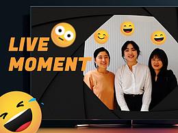 Live Moment