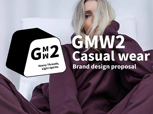 芜湖！第二弹！GMW2品牌设计提案
