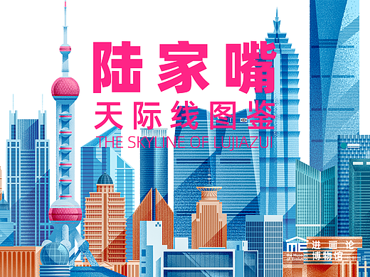 上海陆家嘴天际线全景图鉴｜The Skyline of Lujiazui