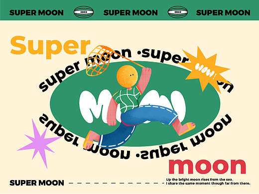 Super moon-超级月亮 |品牌设计|IP设计  