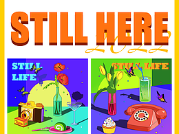 彩色世界｜Still Here Still Life