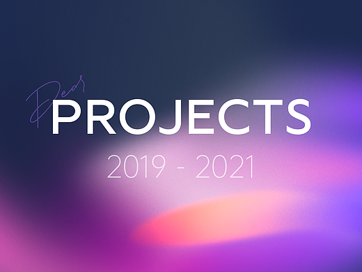 2019 - 2021 PROJECTS