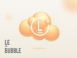 LE BUBBLE