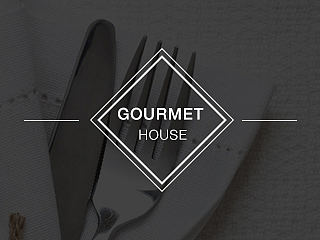 Gourmet  house