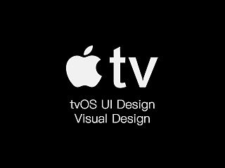 苹果电视 tvOS UI设计规范总结 （四）视觉设计
