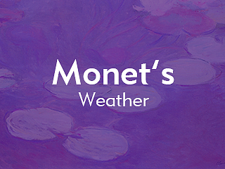 Monet‘s Weather