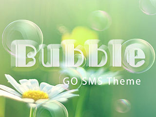 GO短信-《Bubble》