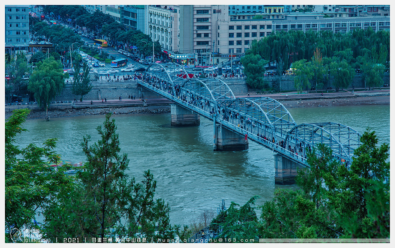 兰州 黄河中山铁桥|检阅