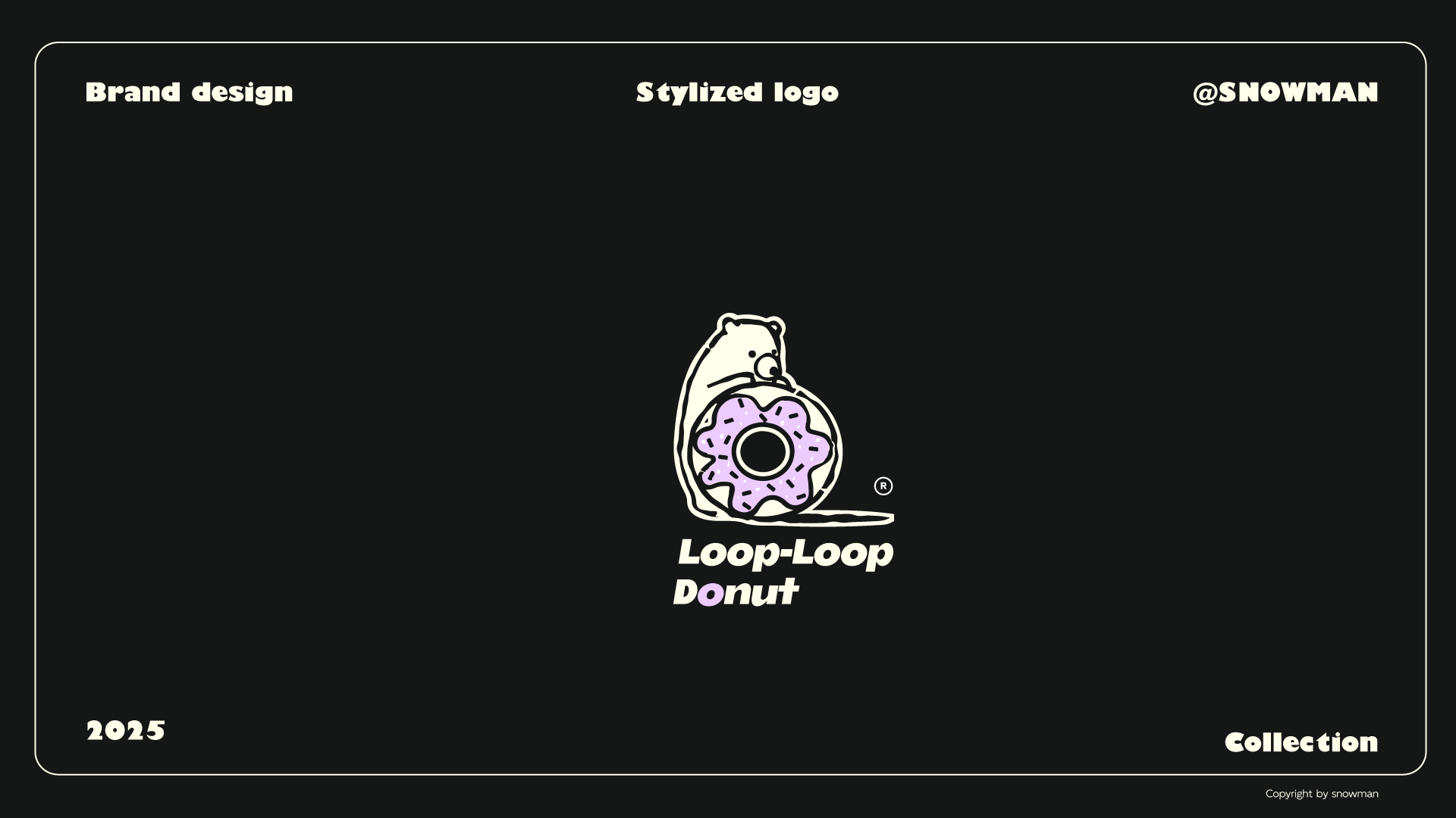 2025|Logo Design|@snowman
