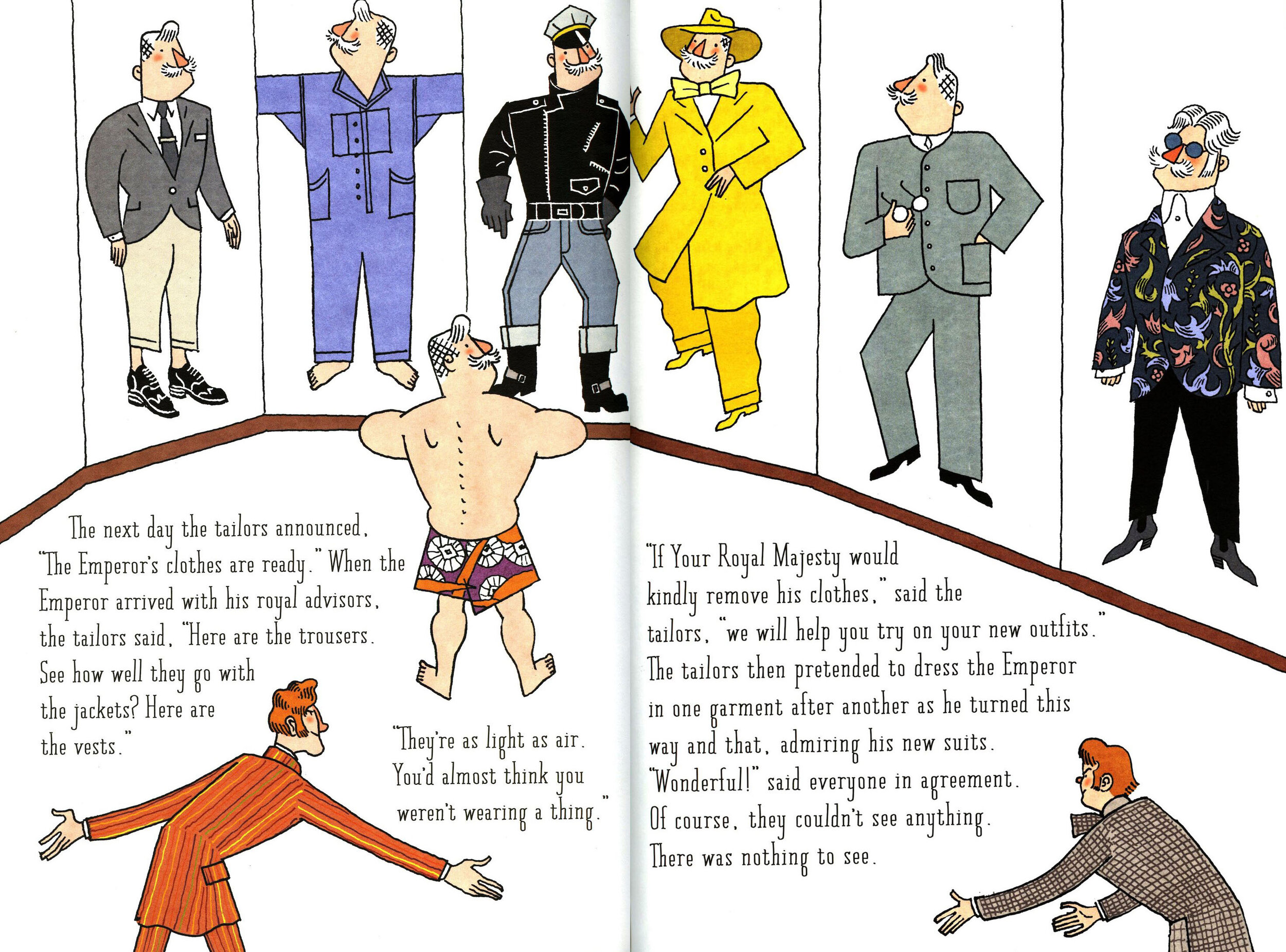 The Emperor&#39;s New Clothes