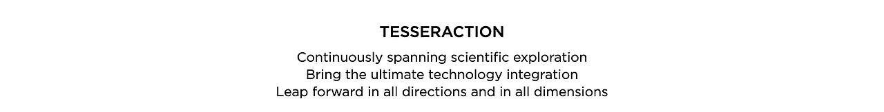 Tesseract, To Achieve Hyper - Dimensional