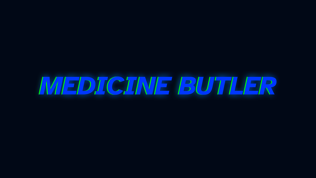 Medicine bulter