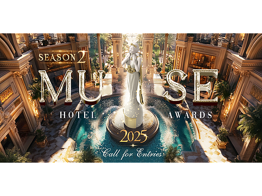  2025美国MUSE酒店设计奖申报全攻略