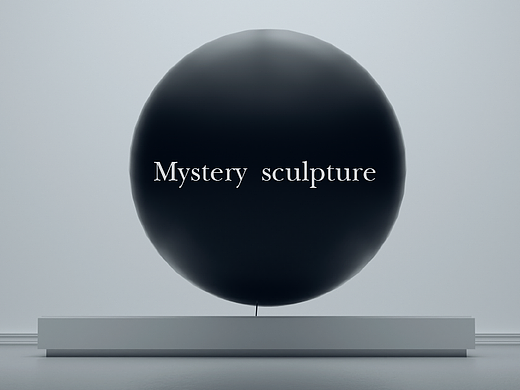 Mystery sculpture
