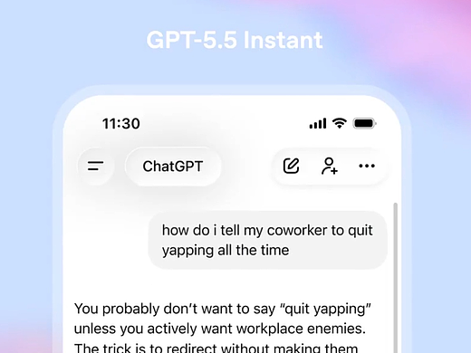 GPT-5.5 Instant 来了，它终于不说废话了