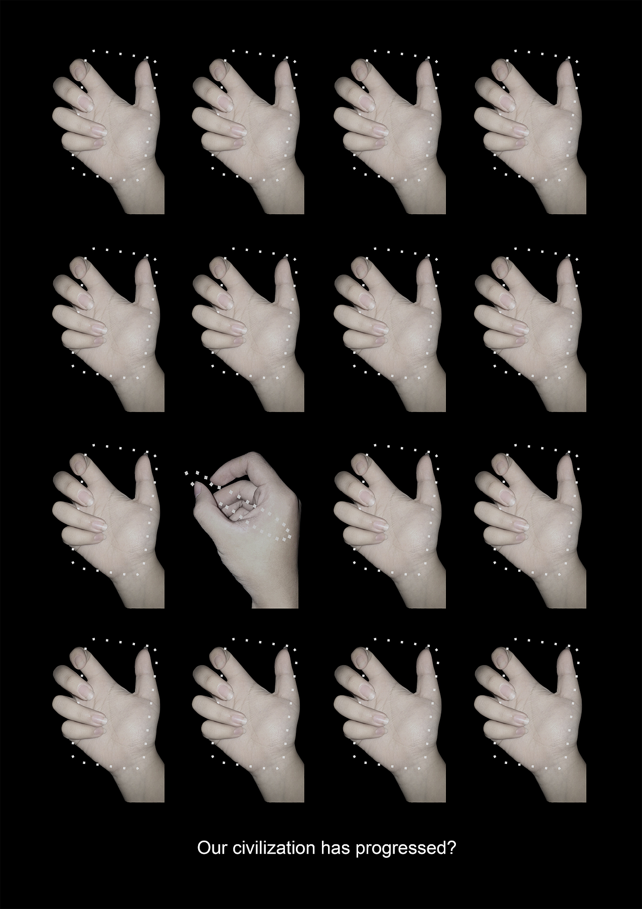 Our civilization has progressed